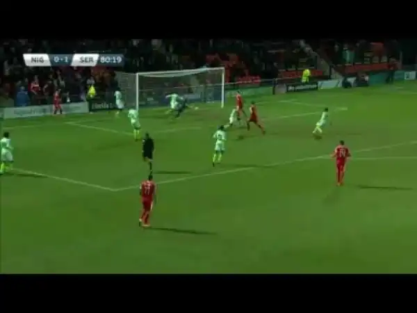 Video: Nigeria 0 2 Serbia 27 03 2018 in HD